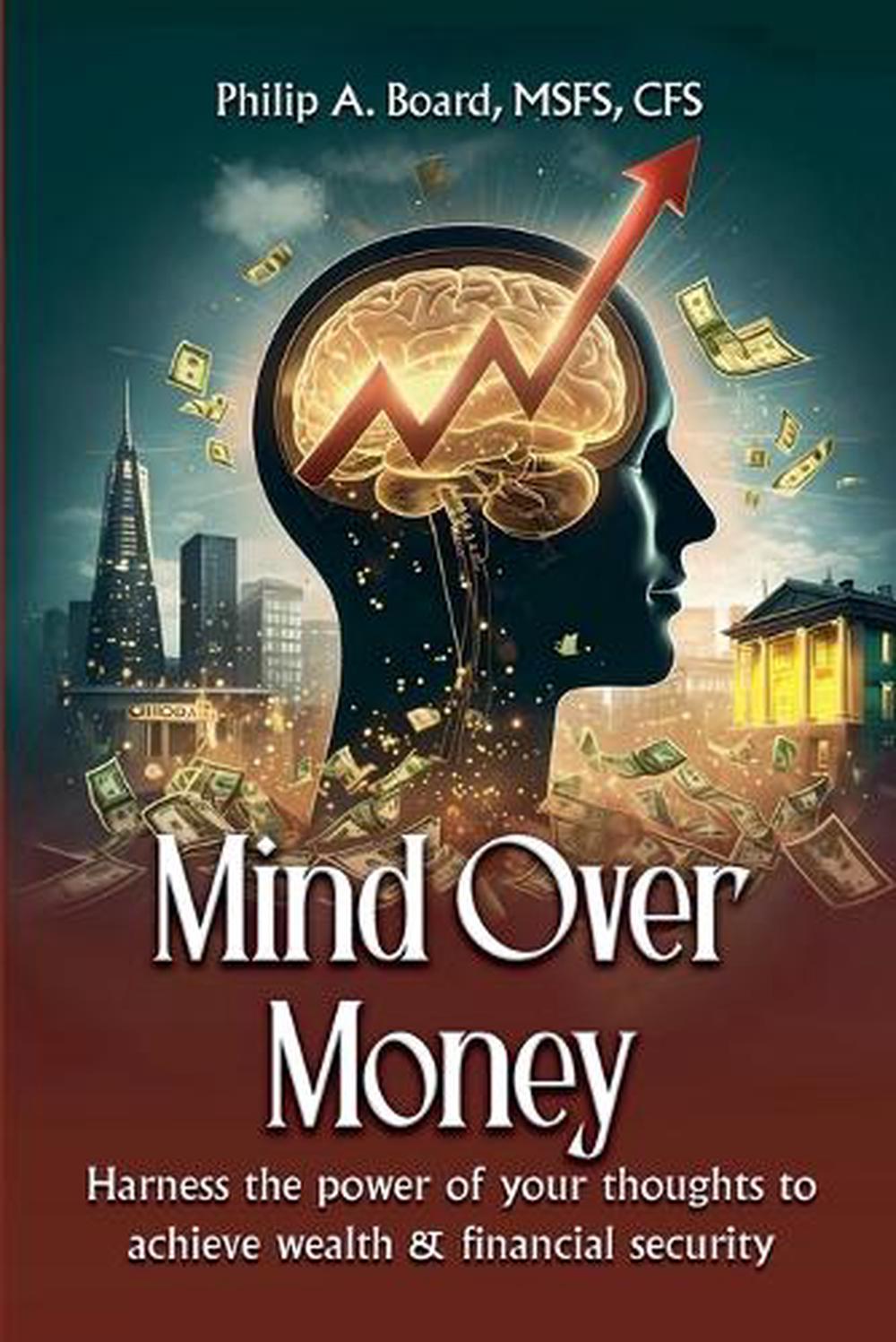 Mind Over Money, 9798232953362