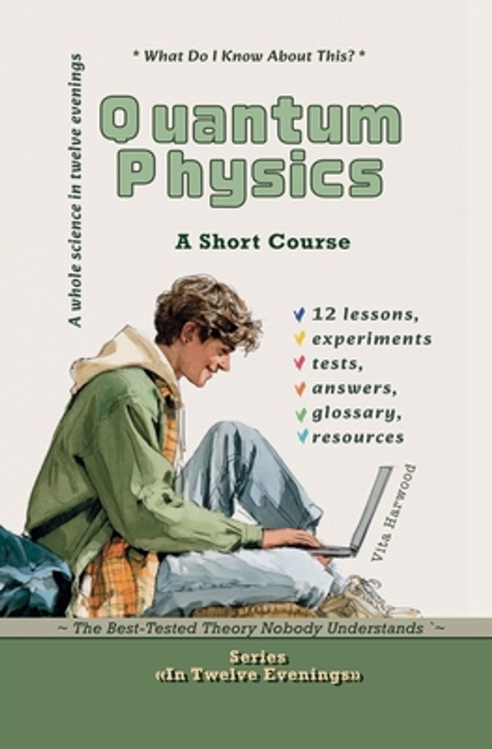 Quantum Physics by Vita Harwood - ISBN: 9798233024405