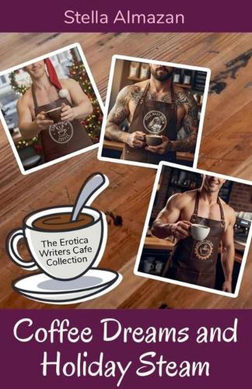 Coffee Dreams and Holiday Steam, 9798233180392