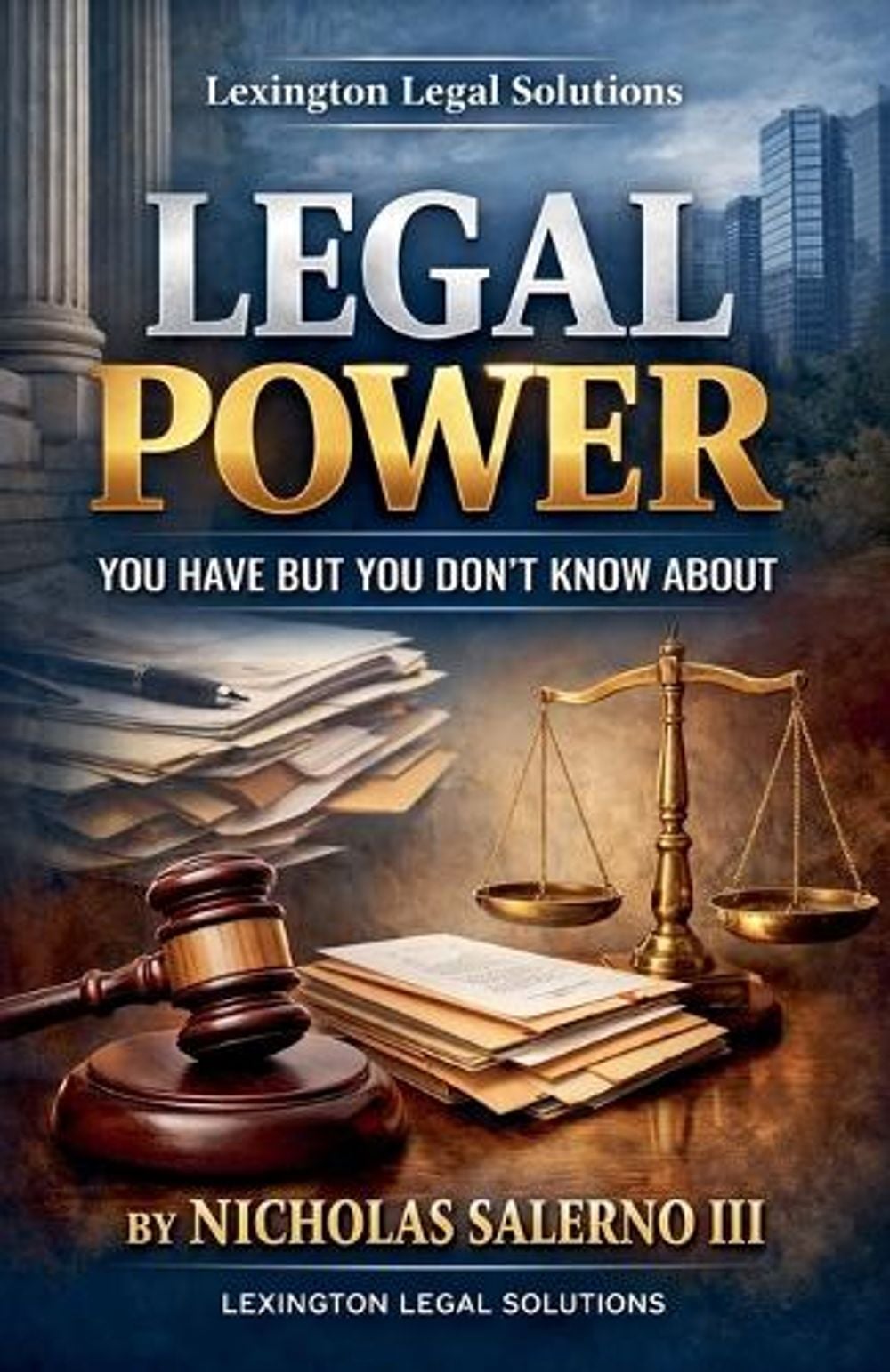 Legal Power by Nicholas Salerno, III - ISBN: 9798233215261