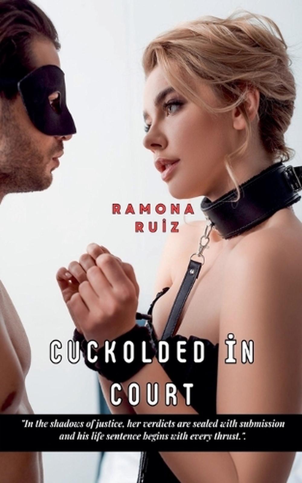 Cuckolded in Court, 9798233397837
