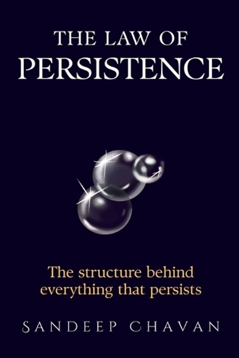 The Law of Persistence by Sandeep Chavan - ISBN: 9798233771965