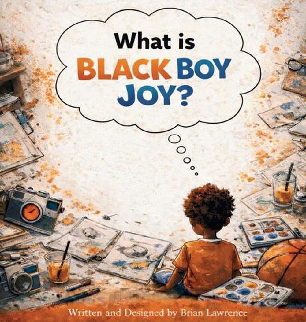 What is Black Boy Joy by Lawrence, Hardcover, 9798234004451 | Buy ...
