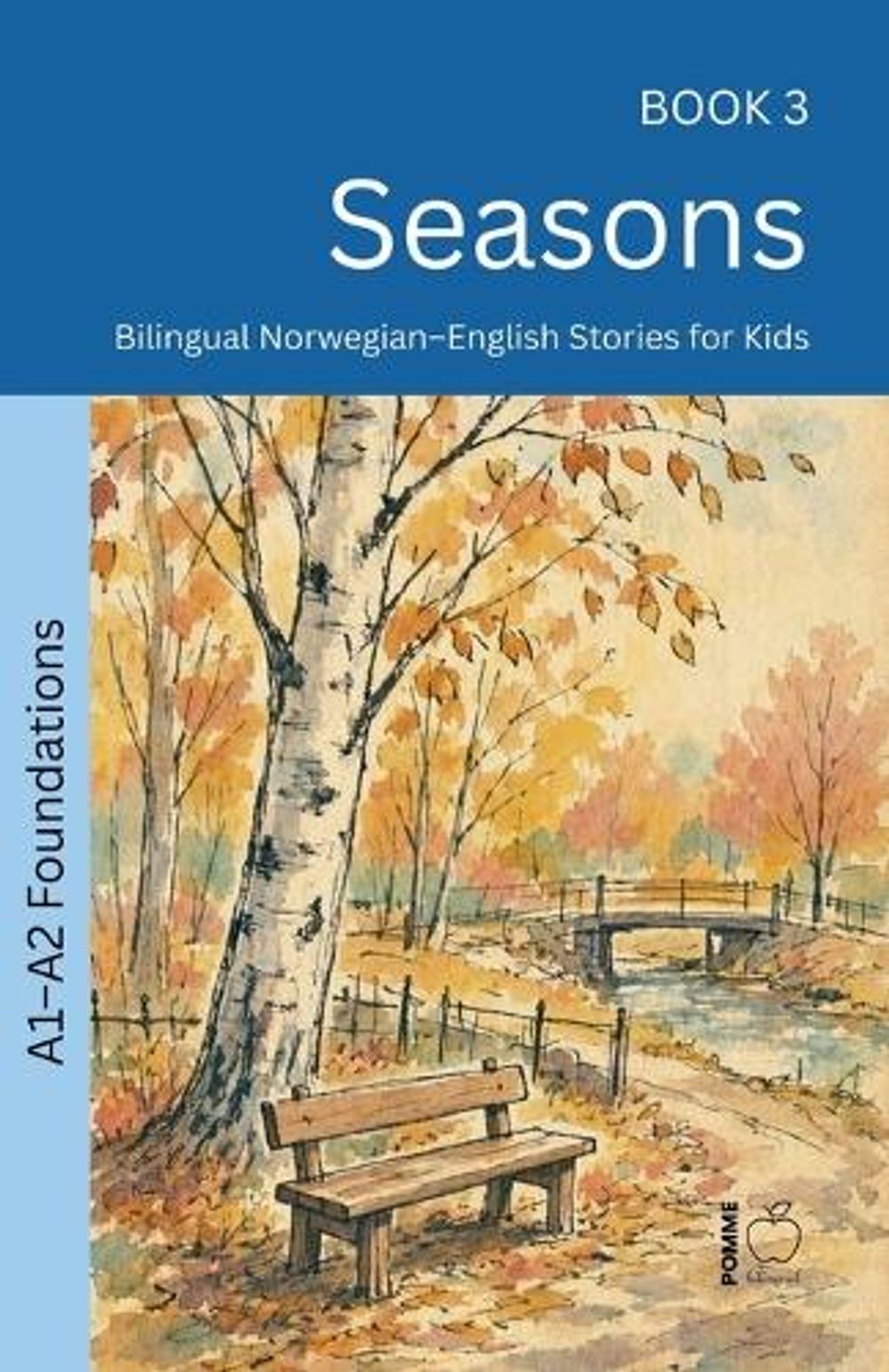 Seasons by Pomme Bilingual - ISBN: 9798235036567
