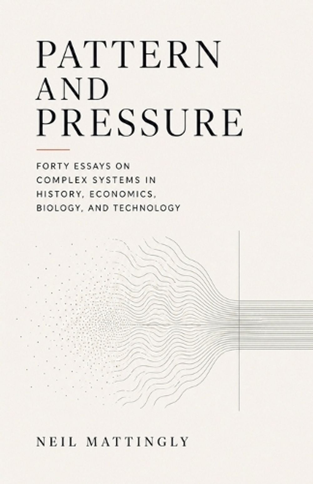 Pattern and Pressure by Neil Mattingly - ISBN: 9798235053298
