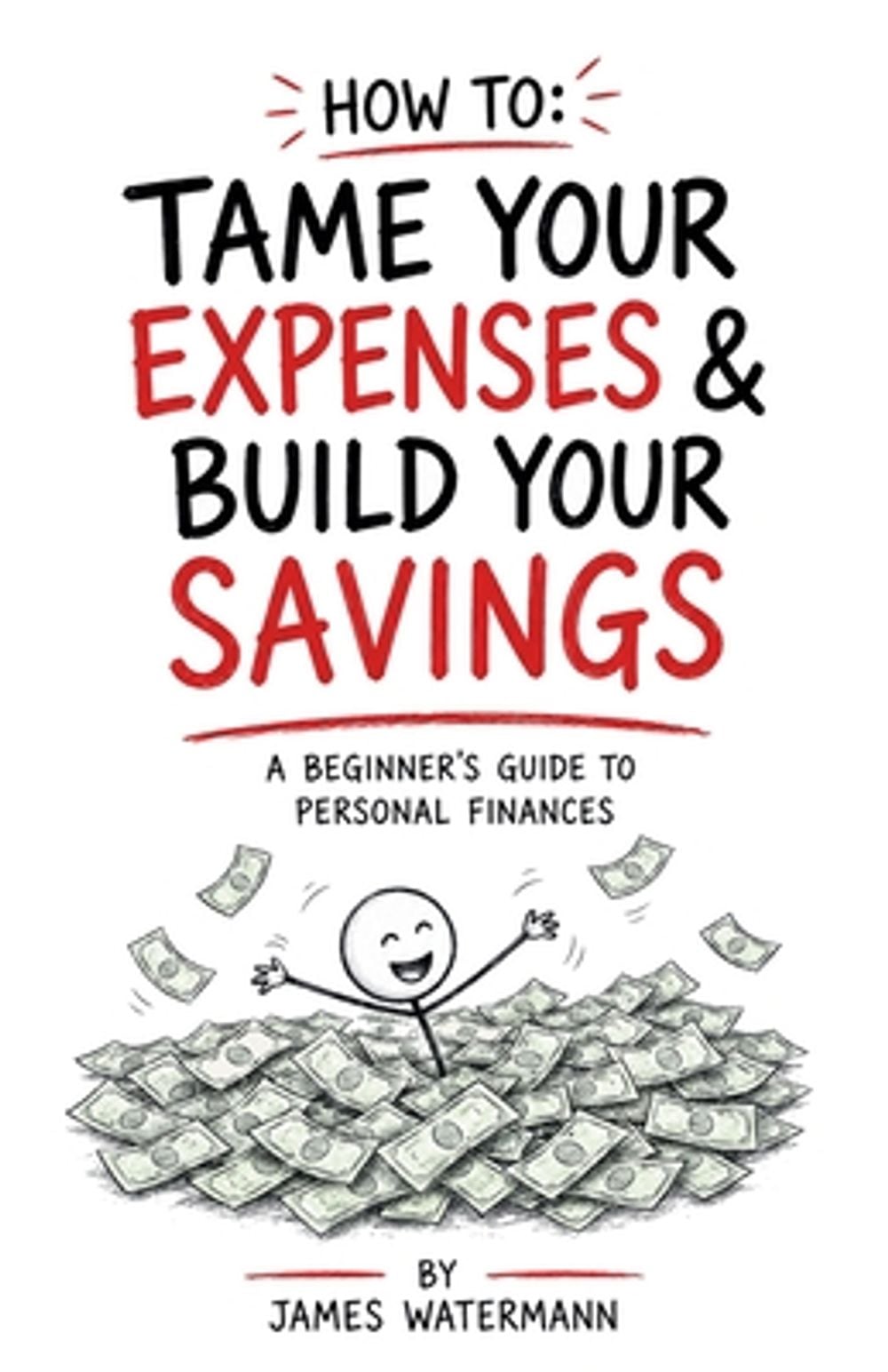 How To by James Watermann - ISBN: 9798235157828