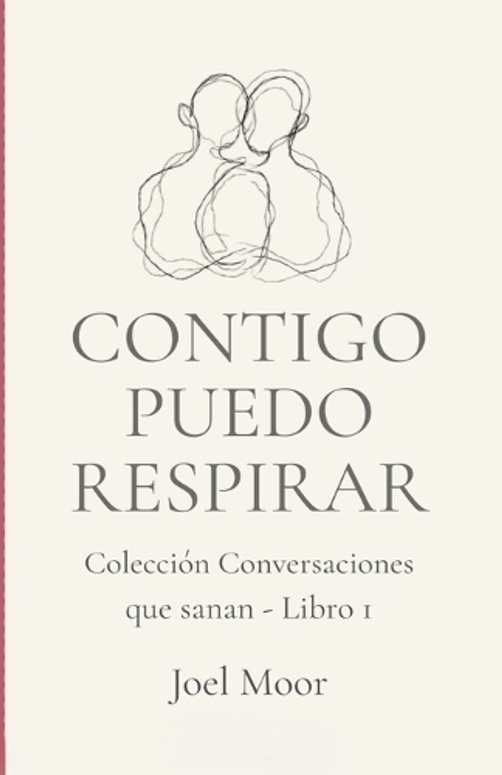 Contigo Puedo Respirar by Joel Moor - ISBN: 9798235409132