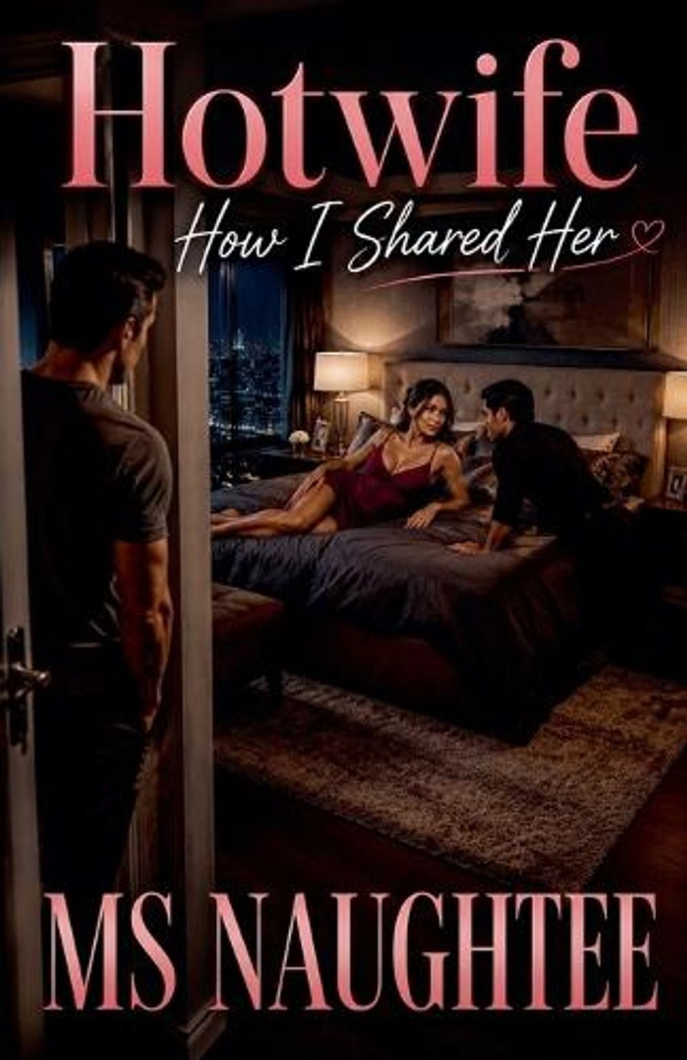 Hotwife by MS Naughtee - ISBN: 9798235446878