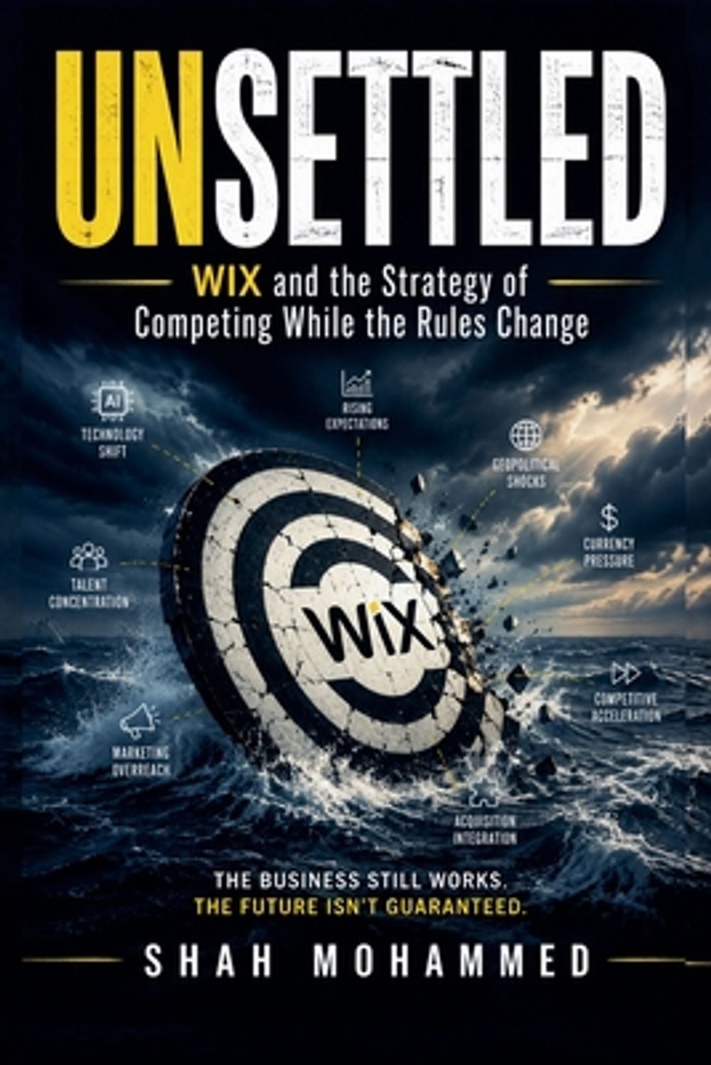 Unsettled by Shah Mohammed - ISBN: 9798235511378