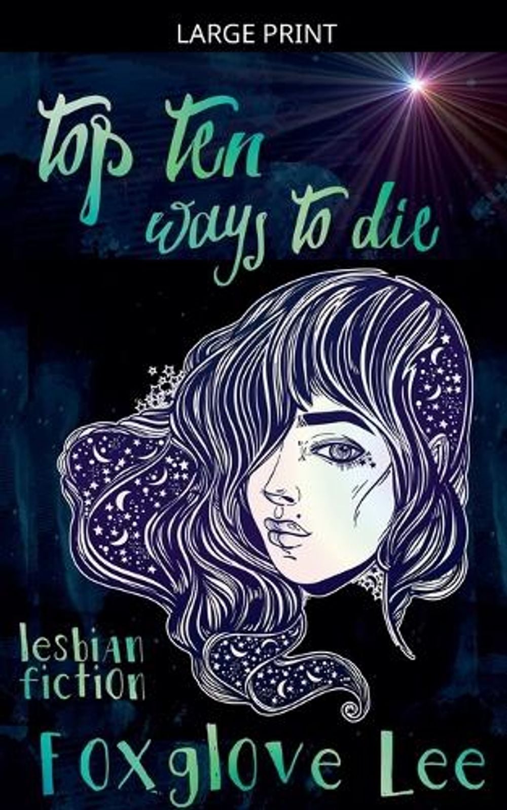 Top Ten Ways to Die by Foxglove Lee - ISBN: 9798237218626
