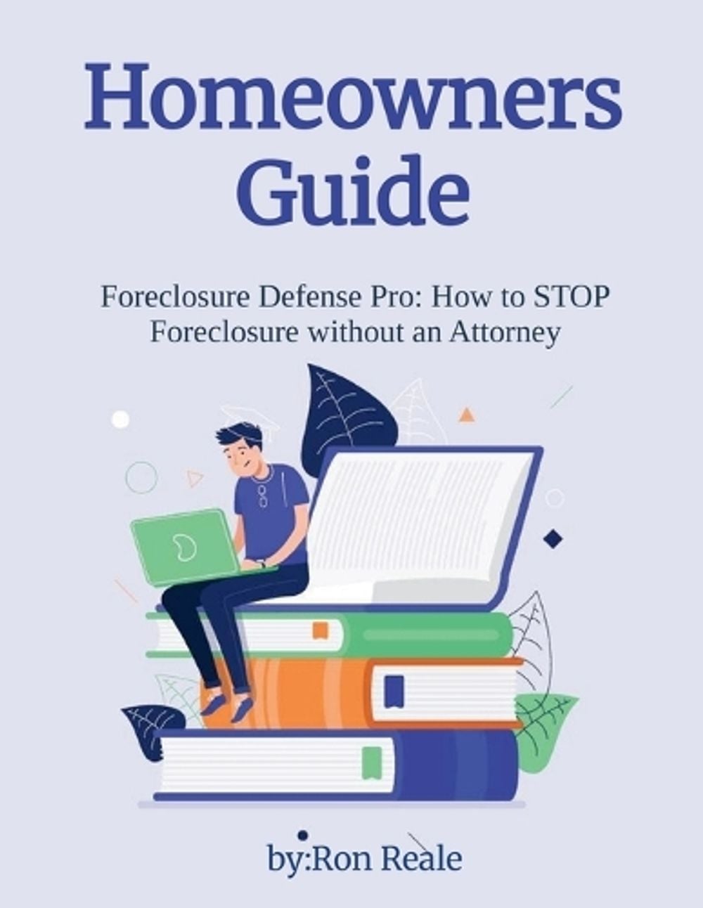 Homeowners Guide by Ron Reale - ISBN: 9798240801006