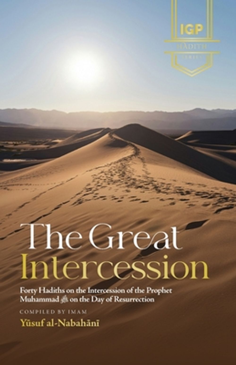 The Great Intercession by Yusuf Al-Nabahani - ISBN: 9798240814044