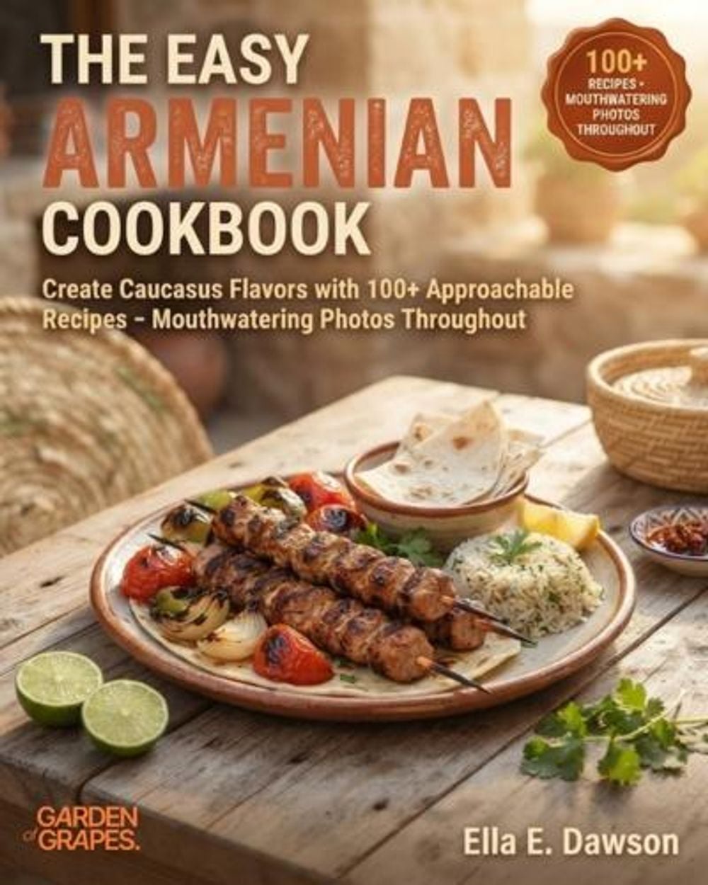 The Easy Armenian Cookbook by Ella Dawson - ISBN: 9798256171179