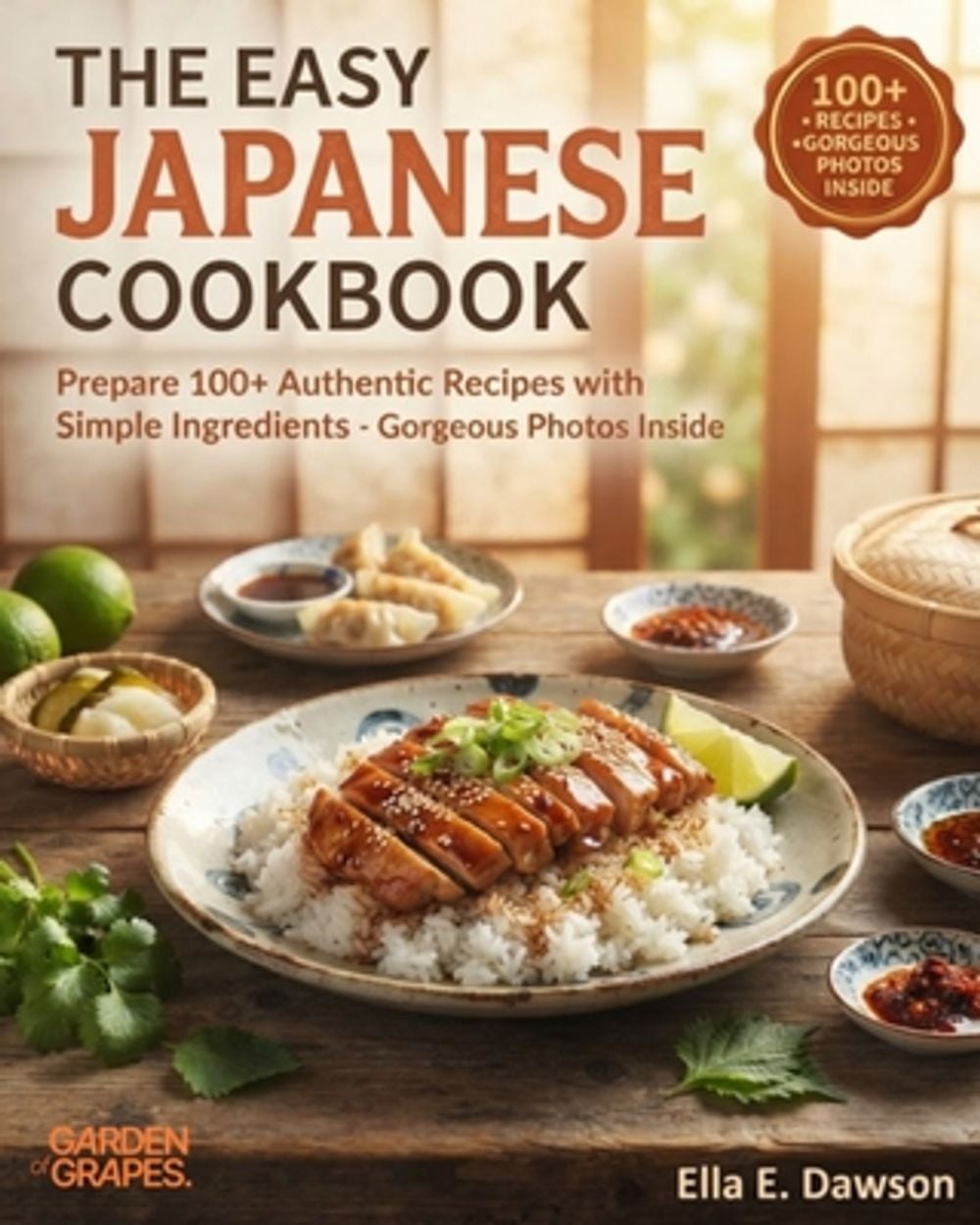 The Easy Japanese Cookbook by Ella Dawson - ISBN: 9798256174903
