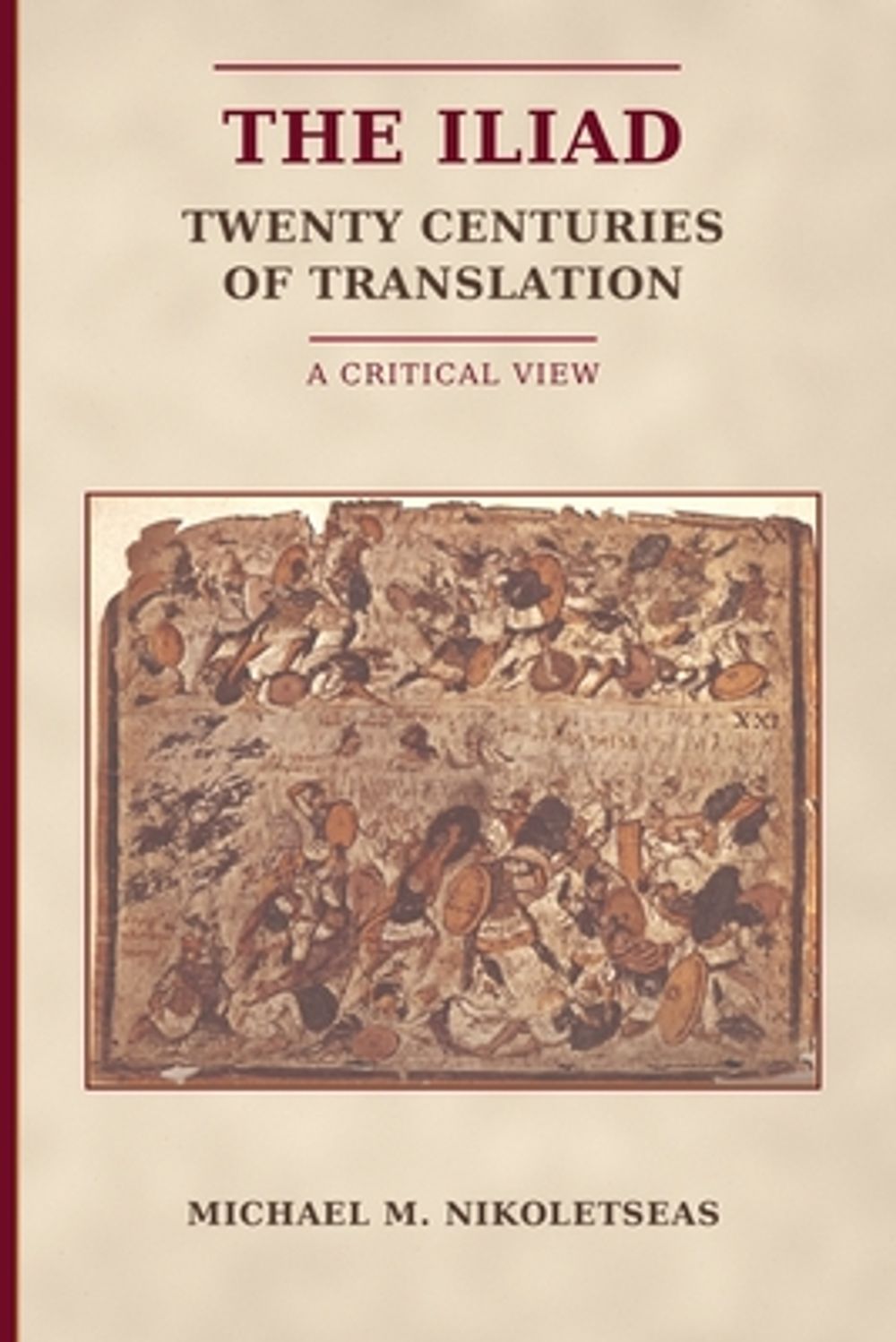 Sample Check Print Form The Iliad - Twenty Centuries of Translation by Michael M. Nikoletseas ...