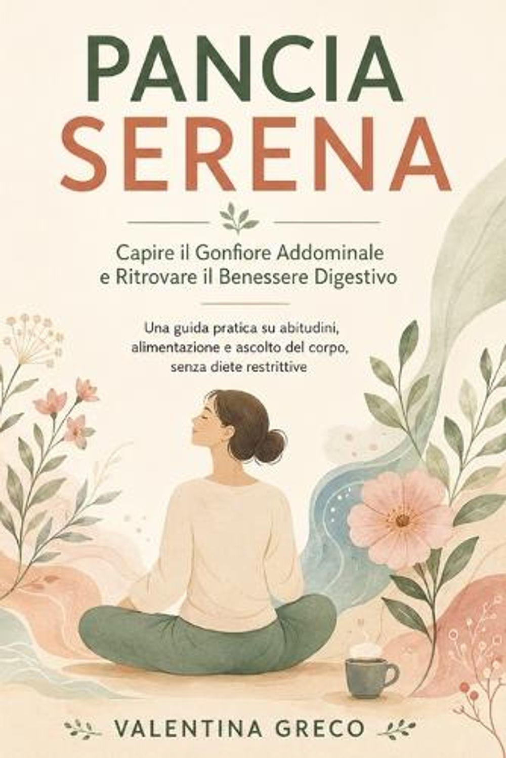 Pancia Serena by Valentina Greco - ISBN: 9798256229313