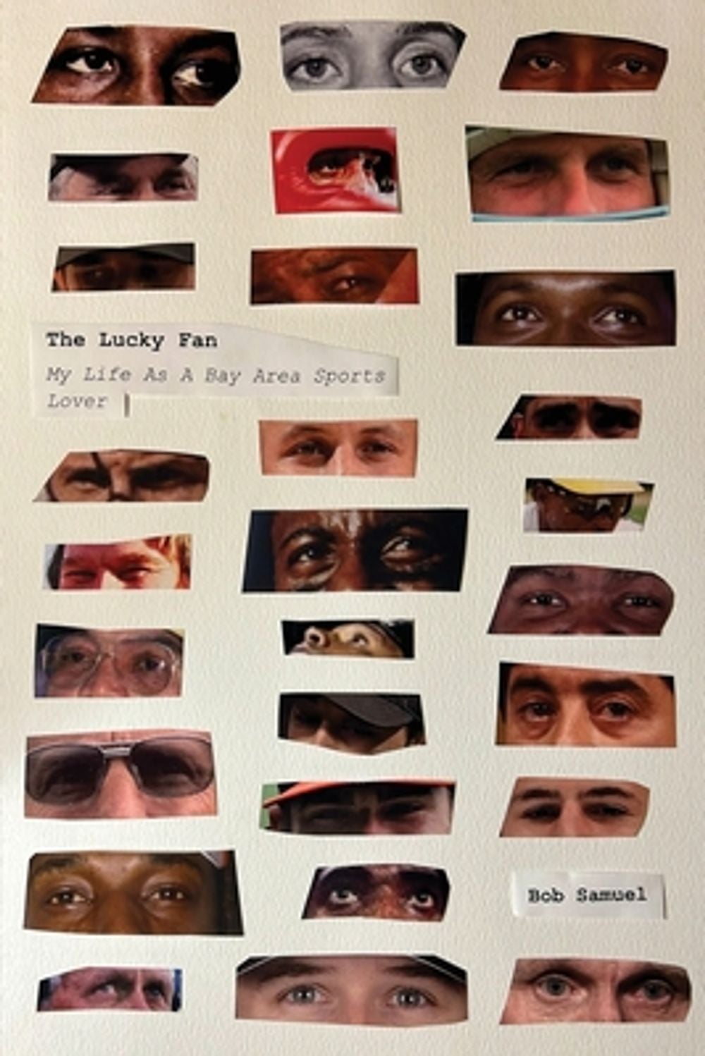 The Lucky Fan by Bob Samuel - ISBN: 9798256295530