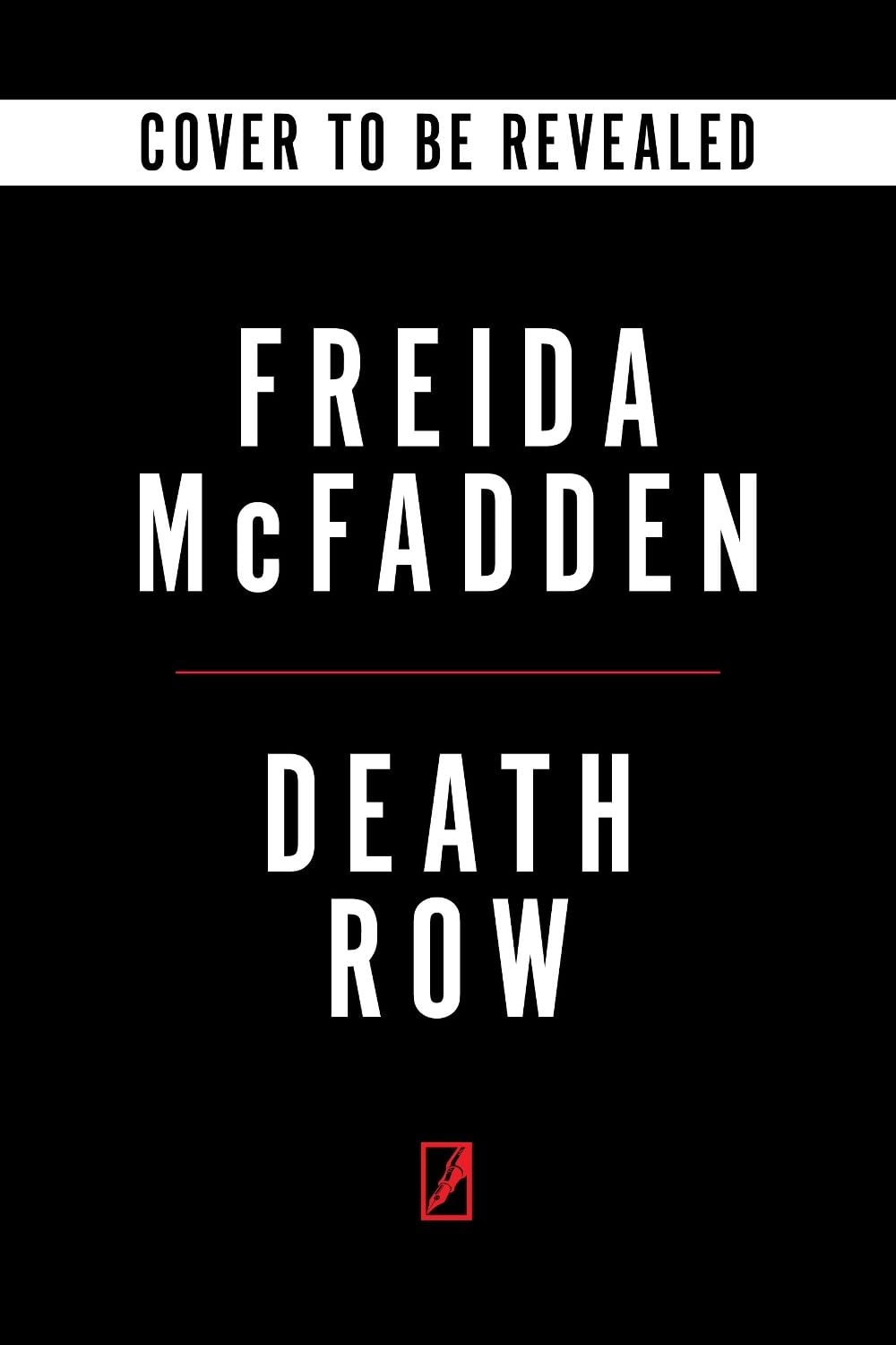 Death Row by Freida McFadden - ISBN: 9798256510398