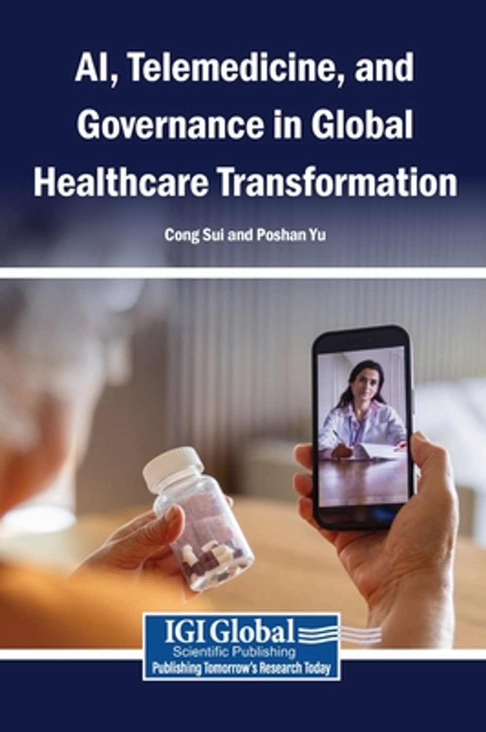 AI, Telemedicine, and Governance in Global Healthcare Transformation by Cong Sui - ISBN: 9798260022382