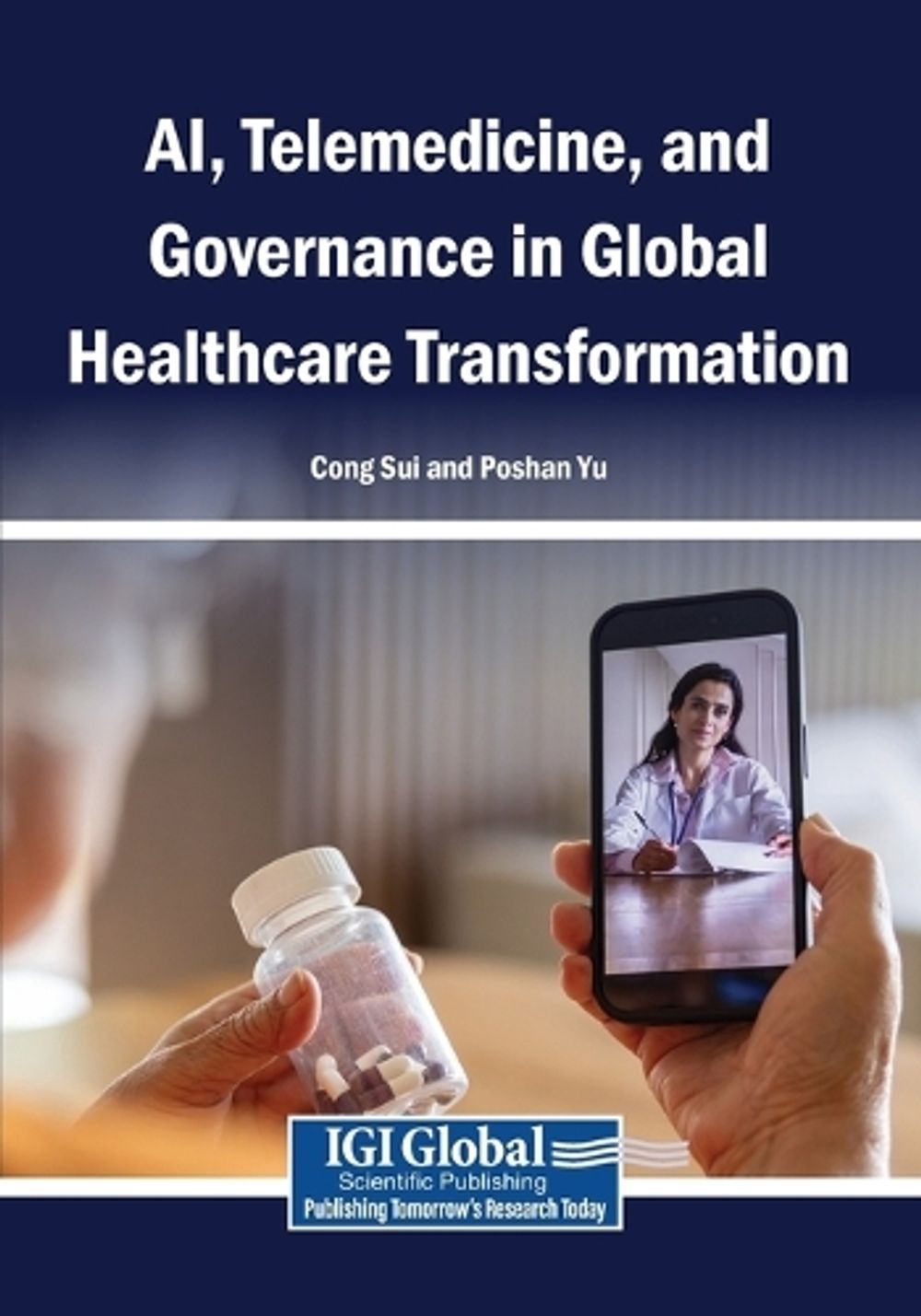AI, Telemedicine, and Governance in Global Healthcare Transformation by Cong Sui - ISBN: 9798260022399