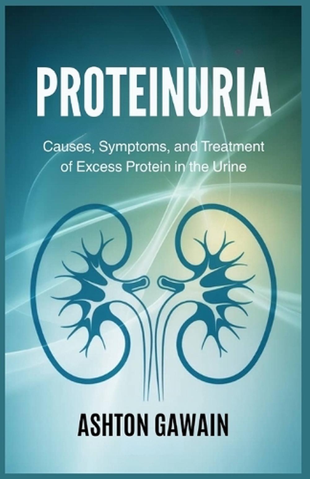 Proteinuria by Ashton Gawain - ISBN: 9798273492530
