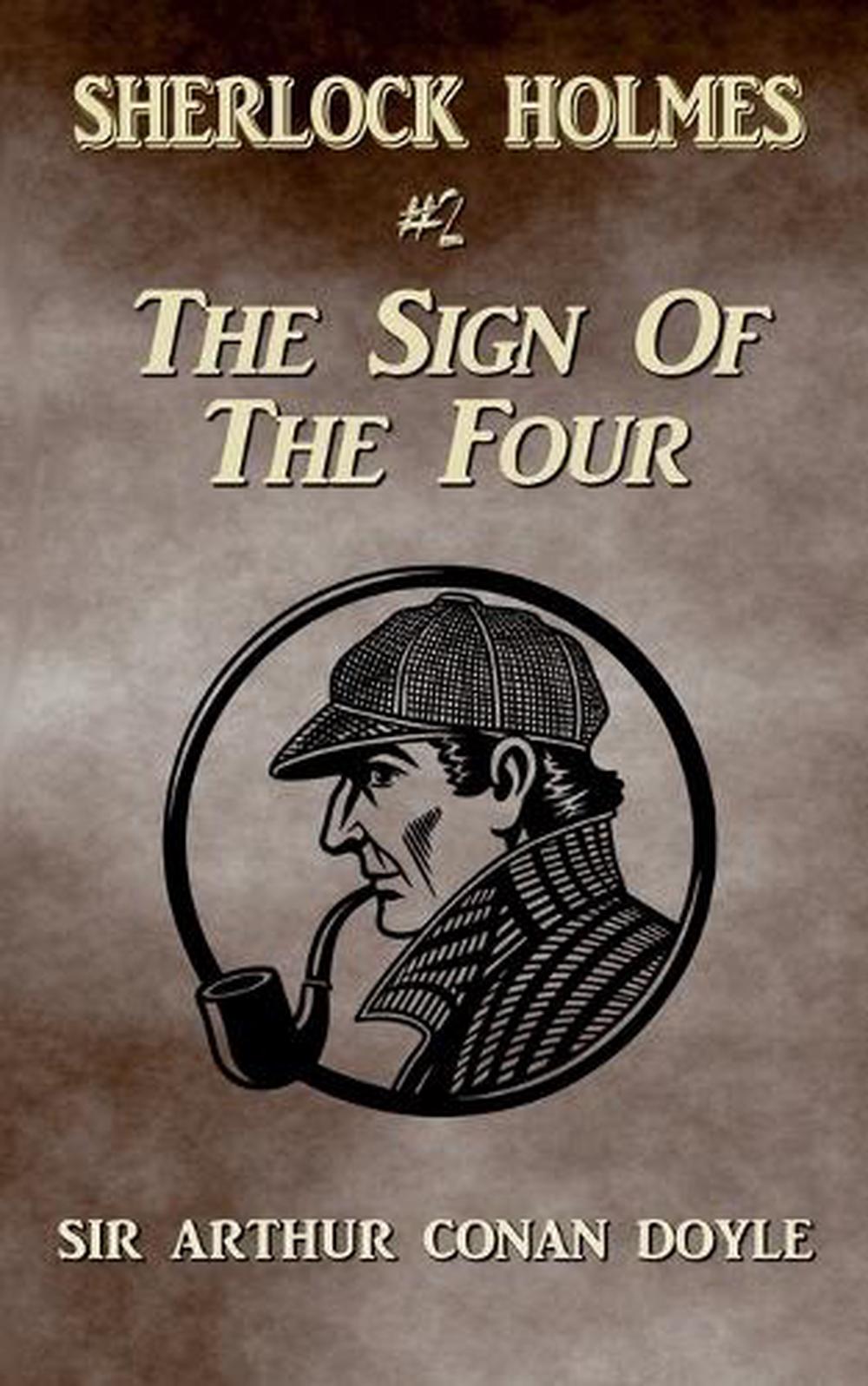 The Sign Of The Four (Annotated) by Sir Arthur Conan Doyle, Paperback ...