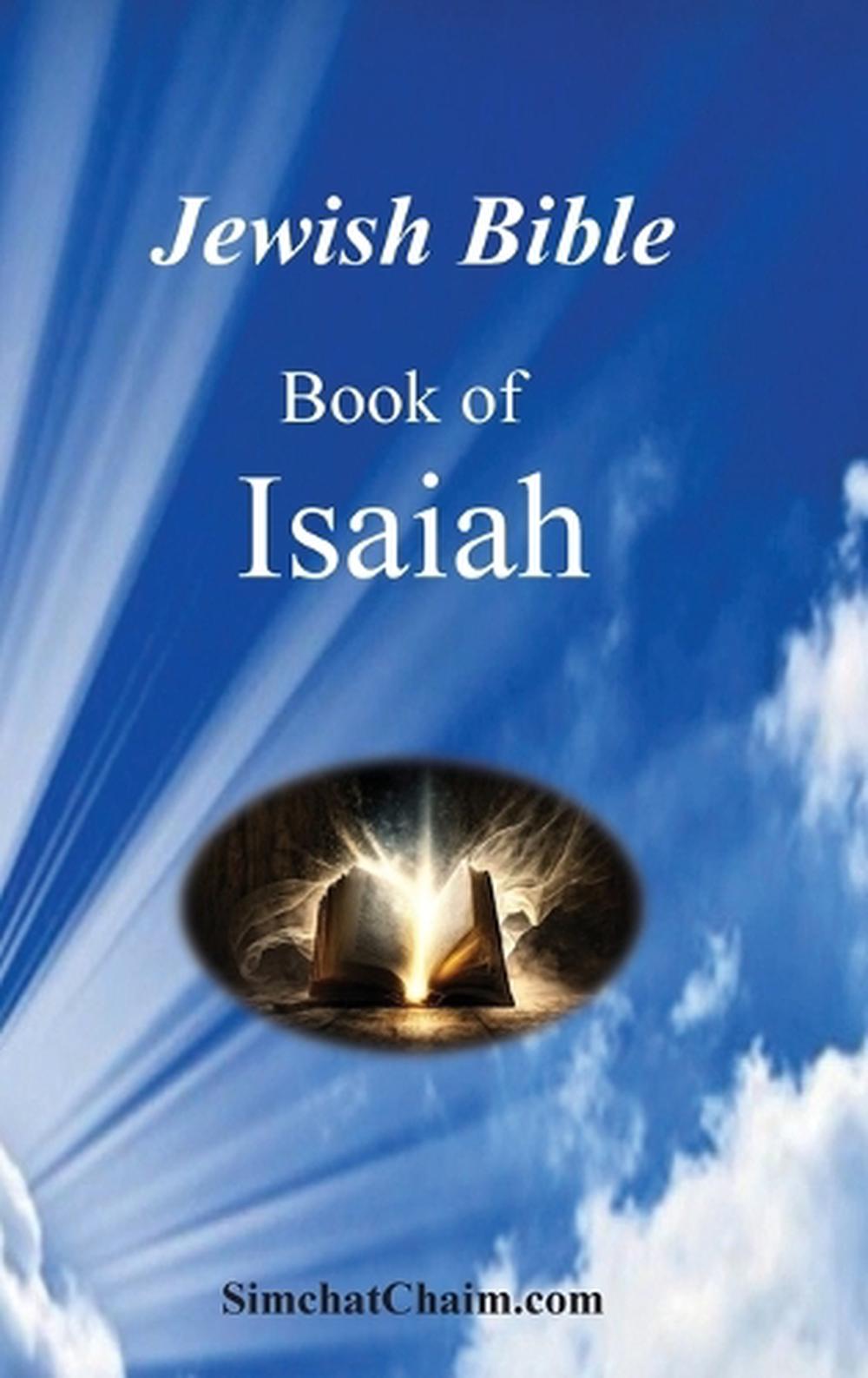 Jewish Bible - The Book of Isaiah by Isaiah The Prophet, Hardcover