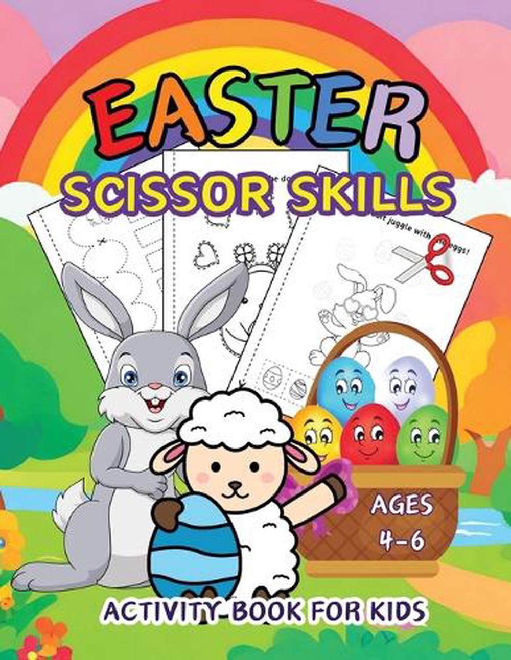 Easter Scissor Skills Activity Book for Kids by Sylvia Robins ...