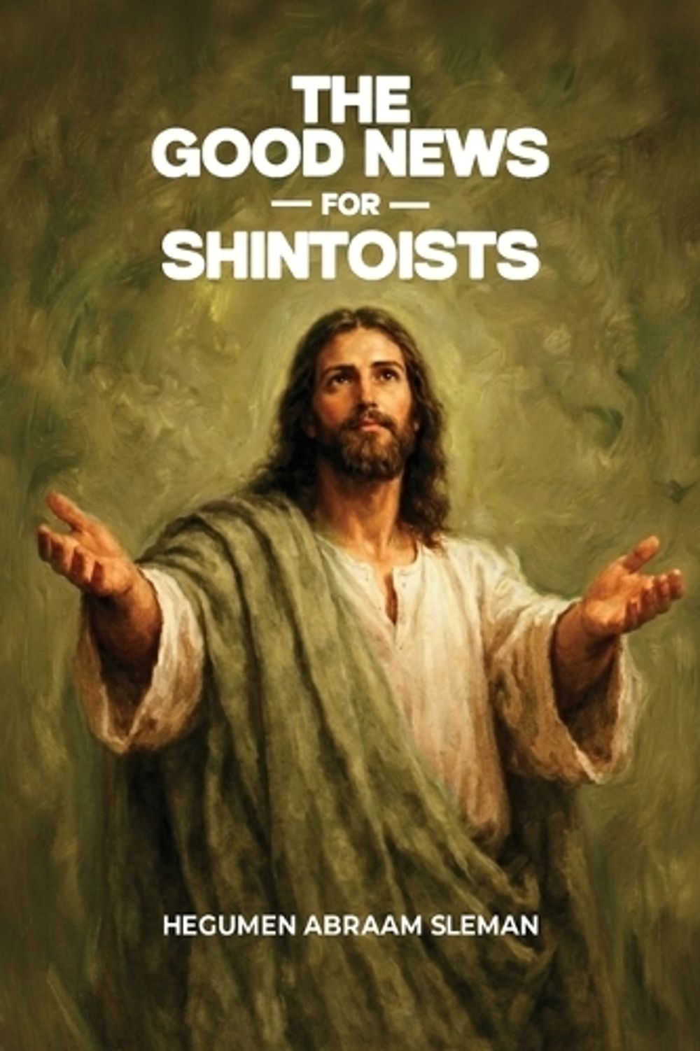 The Good News for Shintoists by Sleman - ISBN: 9798295619632