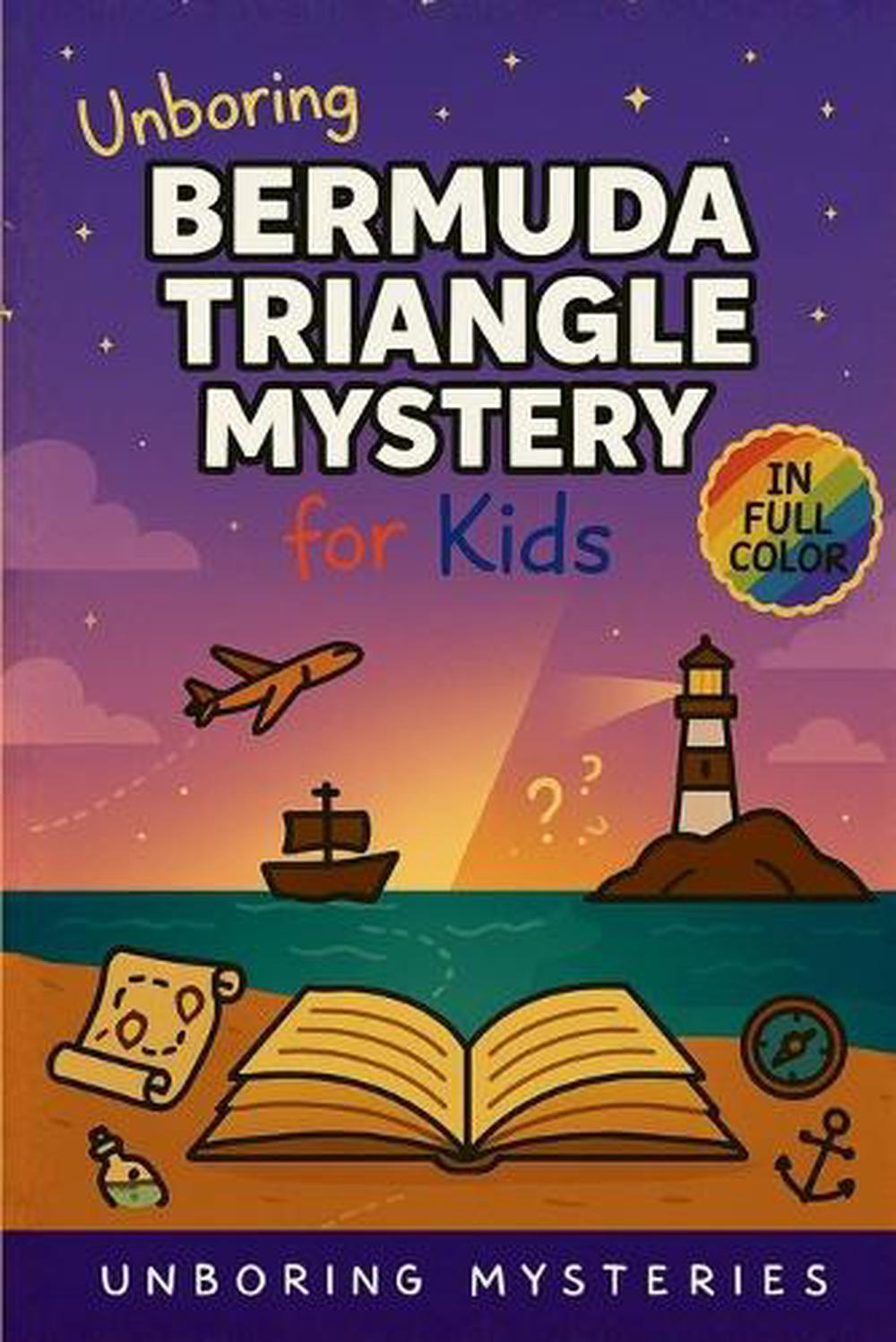 Unboring Bermuda Triangle Mystery for Kids by Unboring Mysteries ...