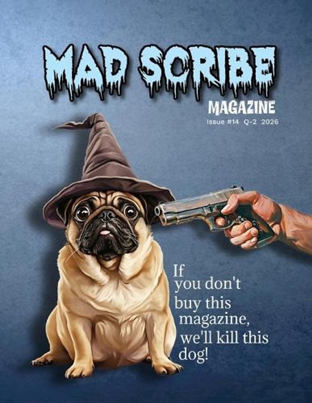 Mad Scribe Magazine Issue #14 by Chris Miller - ISBN: 9798295688898