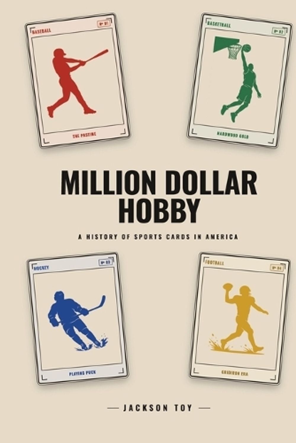 Million Dollar Hobby by Jackson Toy - ISBN: 9798295864032