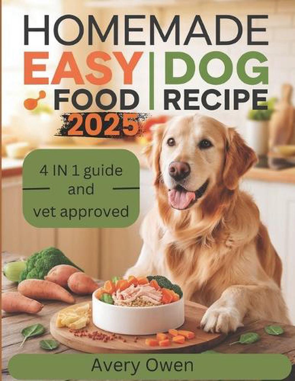 Homemade Easy Dog Food Recipe, 9798303693043