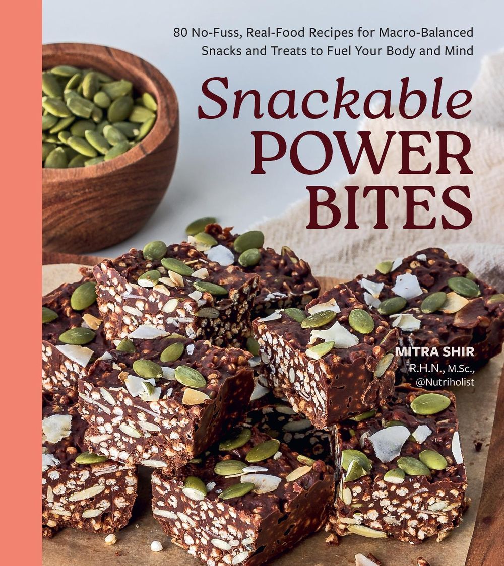 Snackable Power Bites by Mitra Shir - ISBN: 9798317900618