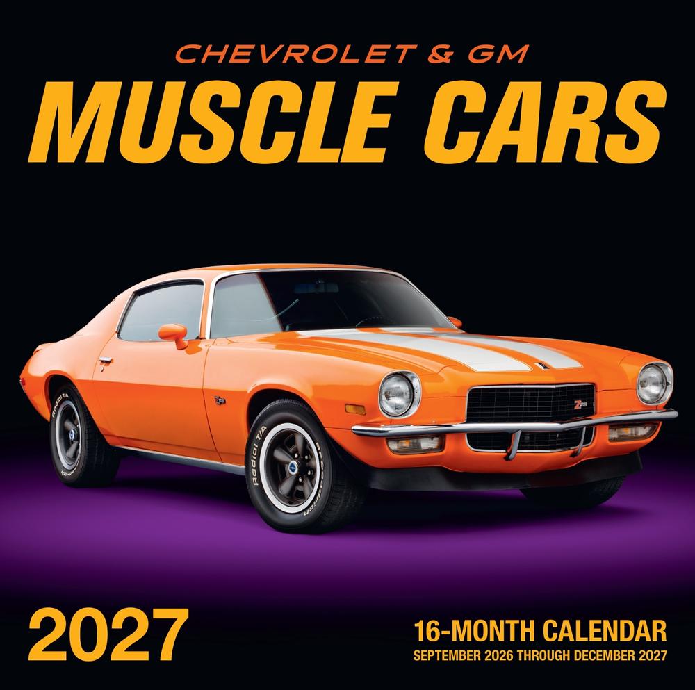 Chevrolet and GM Muscle Cars 2027 by Editors of Motorbooks - ISBN: 9798317901363