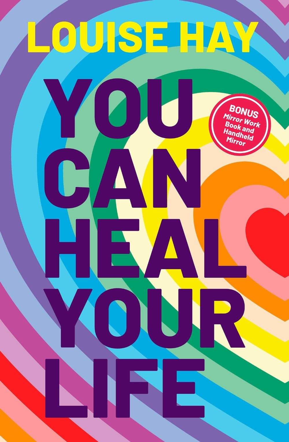 You Can Heal Your Life by Louise Hay - ISBN: 9798318604652