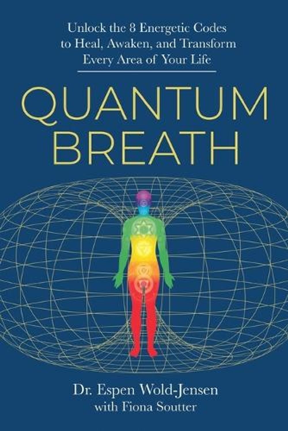 Quantum Breath by Dr Espen Wold-Jensen - ISBN: 9798318604874