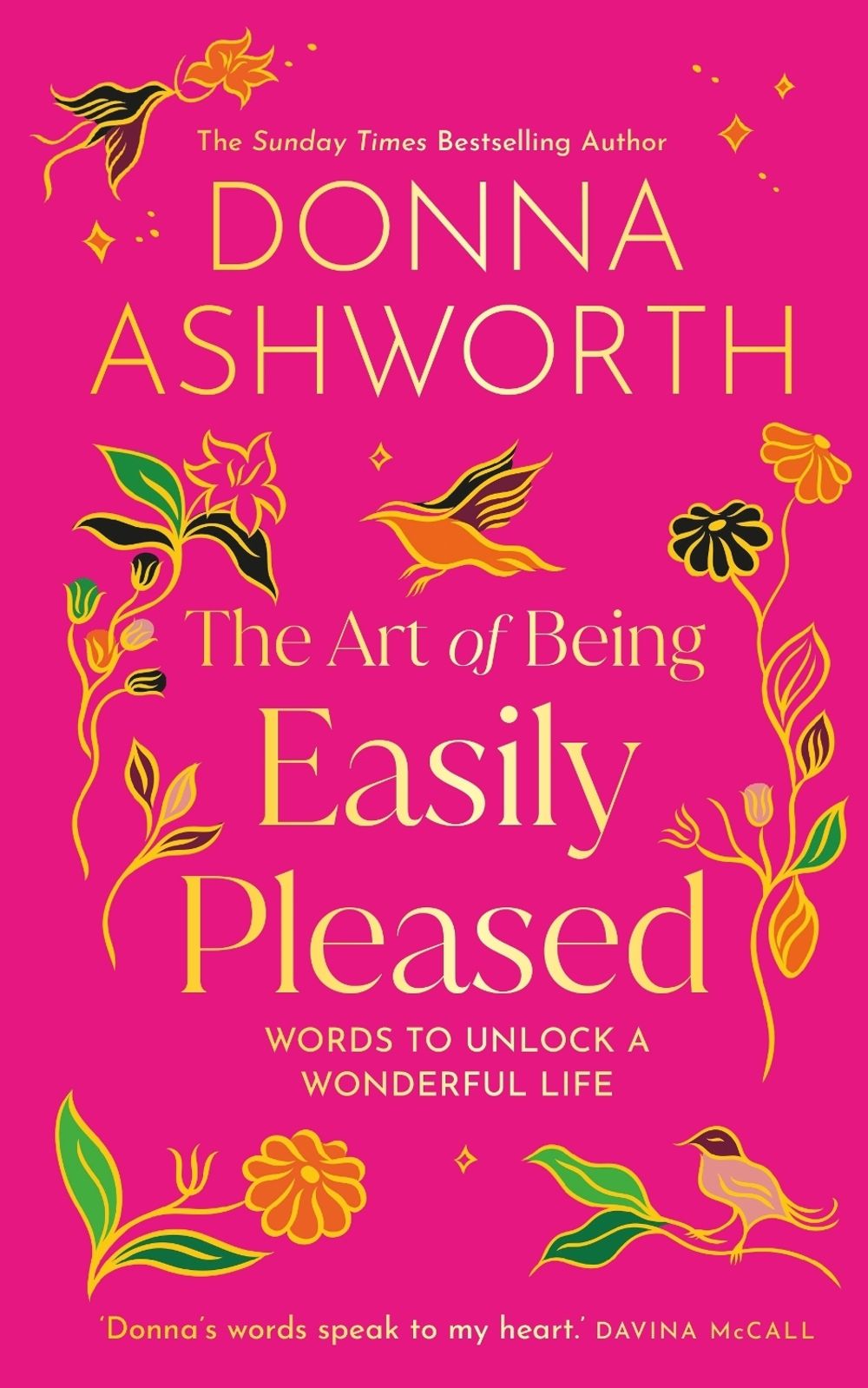 The Art of Being Easily Pleased by Donna Ashworth - ISBN: 9798318606151
