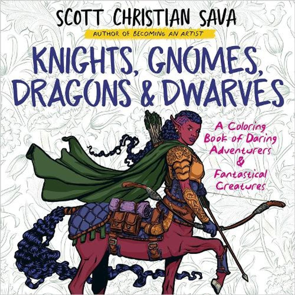 Knights, Gnomes, Dragons & Dwarves by Scott Christian Sava - ISBN: 9798318617911