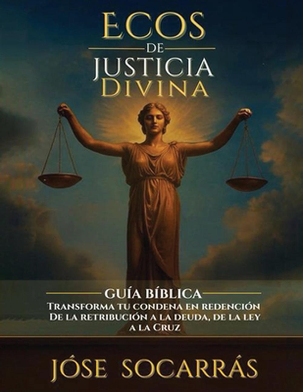 Ecos de Justicia Divina, 9798330374335