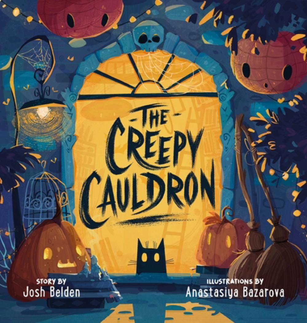 Cover of The Creepy Cauldron
