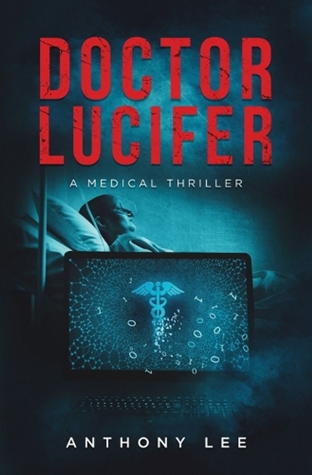 Doctor Lucifer by Anthony Lee - ISBN: 9798330450886