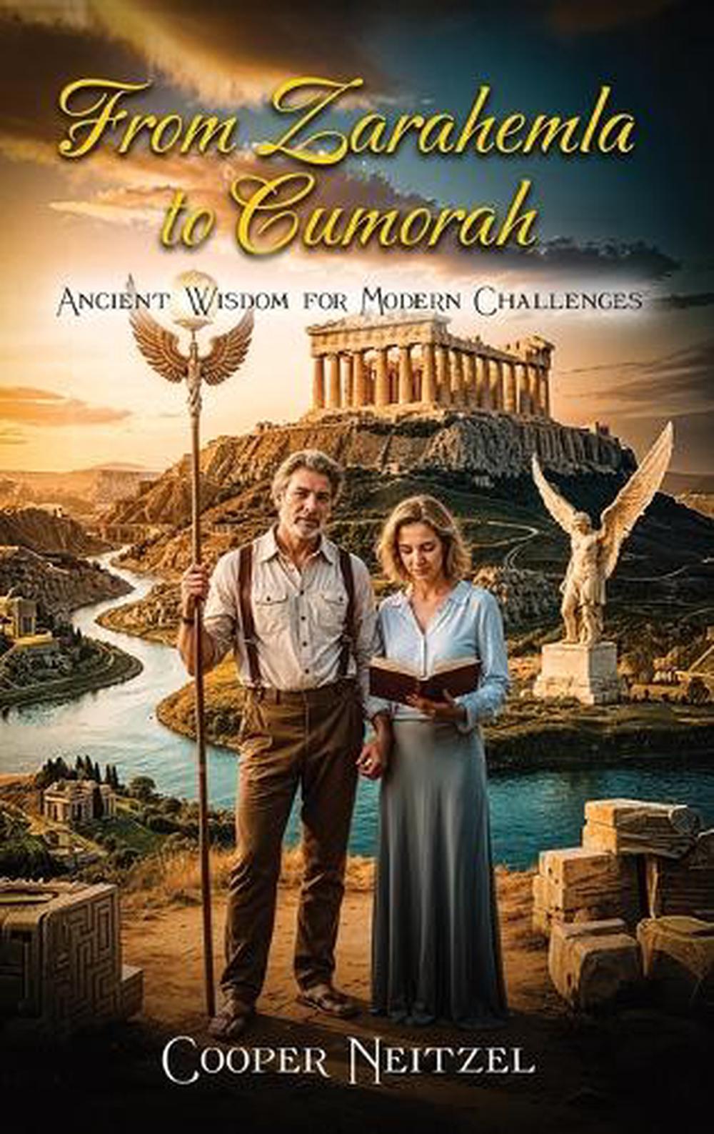 From Zarahemla to Cumorah by Cooper Neitzel - ISBN: 9798330458981