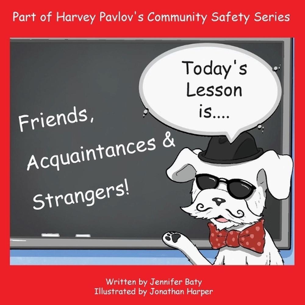 Harvey Teaches Friends, Acquaintances and Strangers, 9798330540624
