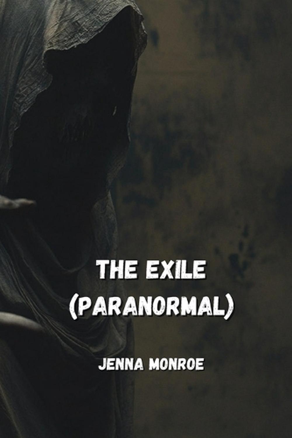 The Exile (PARANORMAL), 9798330622924