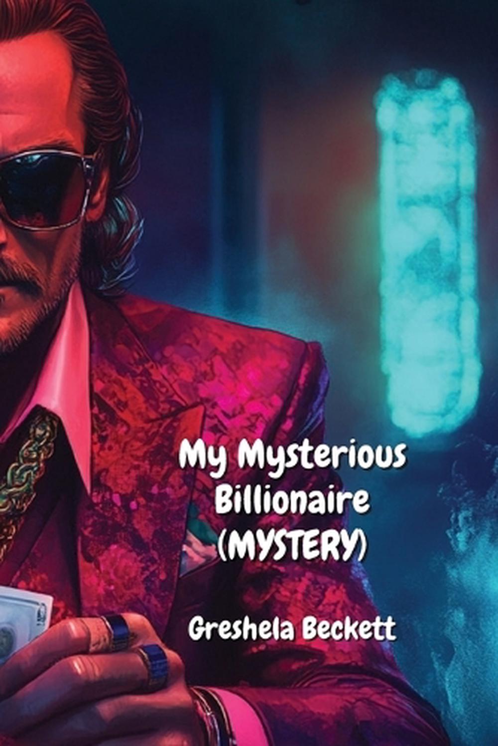 My Mysterious Billionaire (MYSTERY), 9798330675203
