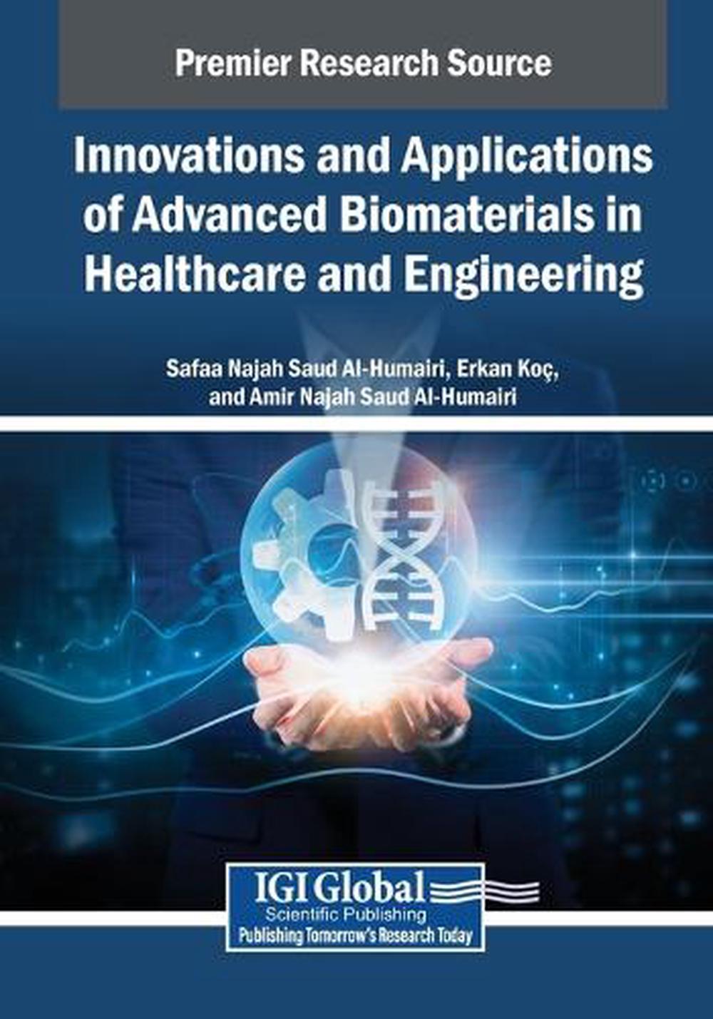 Innovations and Applications of Advanced Biomaterials in Healthcare and ...