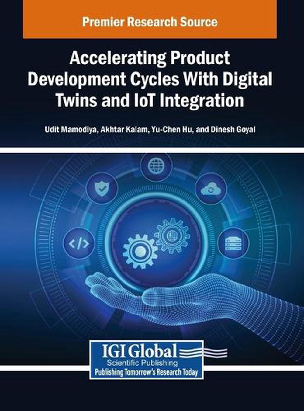 Accelerating Product Development Cycles With Digital Twins and IoT ...