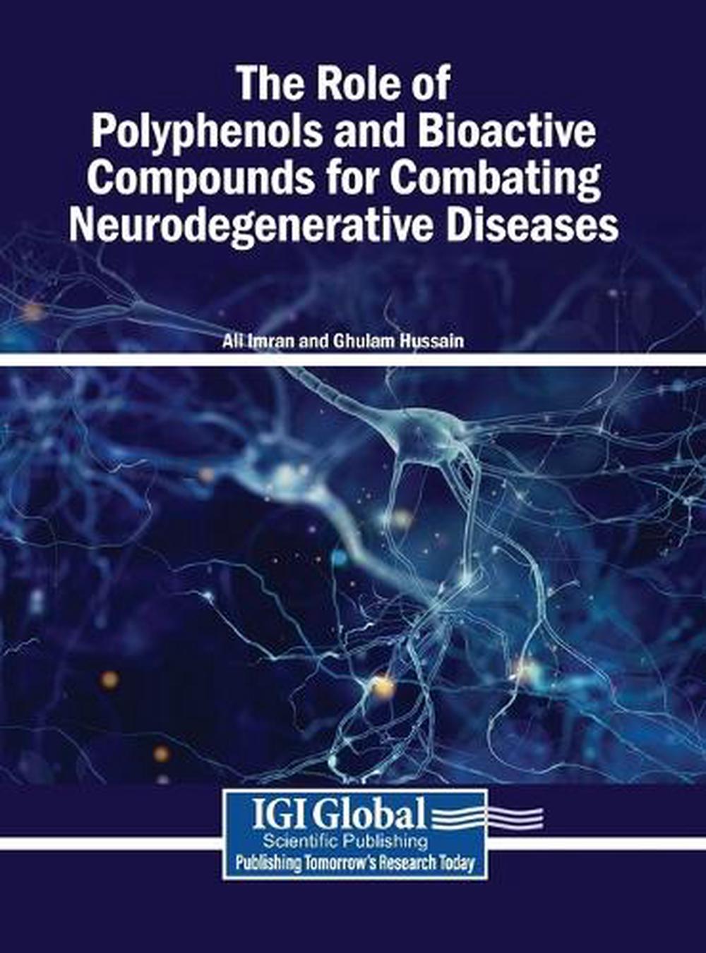 The Role of Polyphenols and Bioactive Compounds for Combating ...