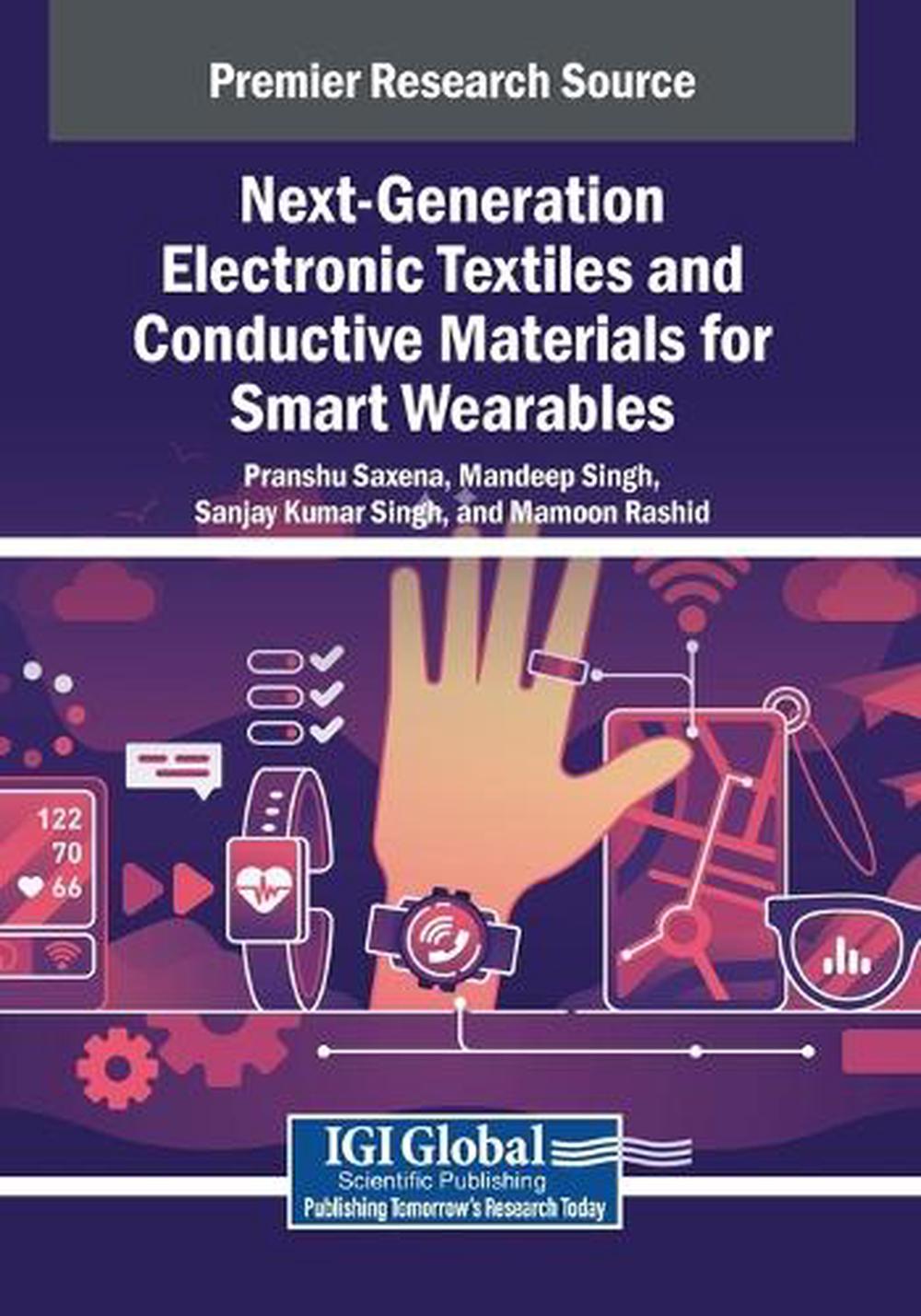 Next-Generation Electronic Textiles and Conductive Materials for Smart ...